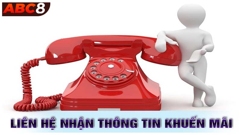 Liên hệ nhận thông tin khuến mãi