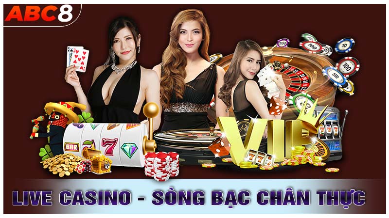 Live Casino - Trải nghiệm game sòng bạc chân thức