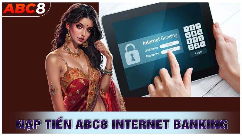 Nạp tiền ABC8 Internet Banking